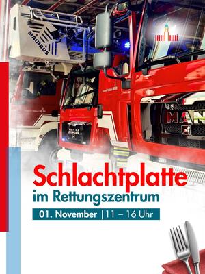 Werbeplakat für eine „Schlachplatte im Rettungszentrum“. Im Hintergrund ist ein rotes Einsatzfahrzeug mit technischen Geräten in einer Fahrzeughalle zu sehen. Unten stehen die Angaben: „01. November, 11–16 Uhr“. Rechts unten ist Besteck abgebildet.